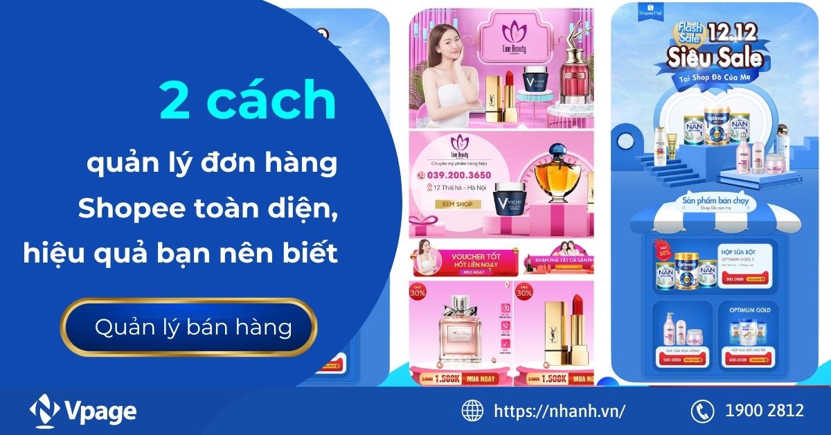 2 cách quản lý đơn hàng Shopee toàn diện, hiệu quả bạn nên biết