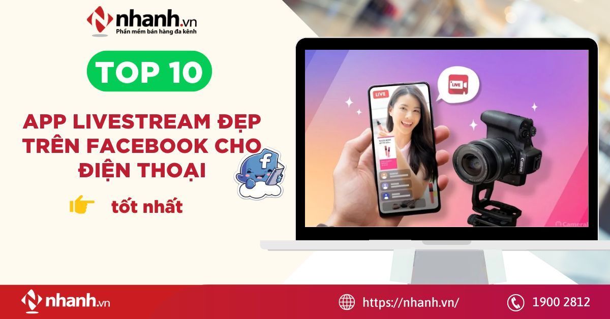 app livestream đẹp trên Facebook