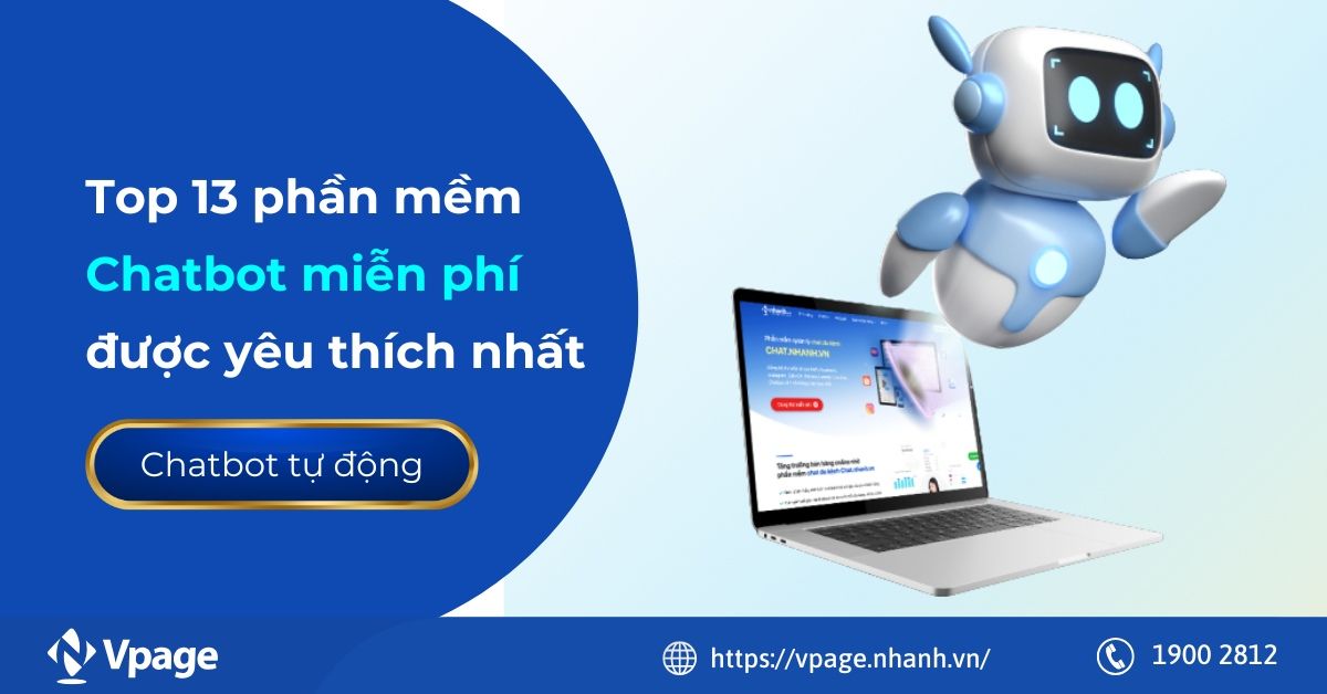 [MỚI NHẤT] 13 phần mềm Chatbot miễn phí được yêu thích nhất