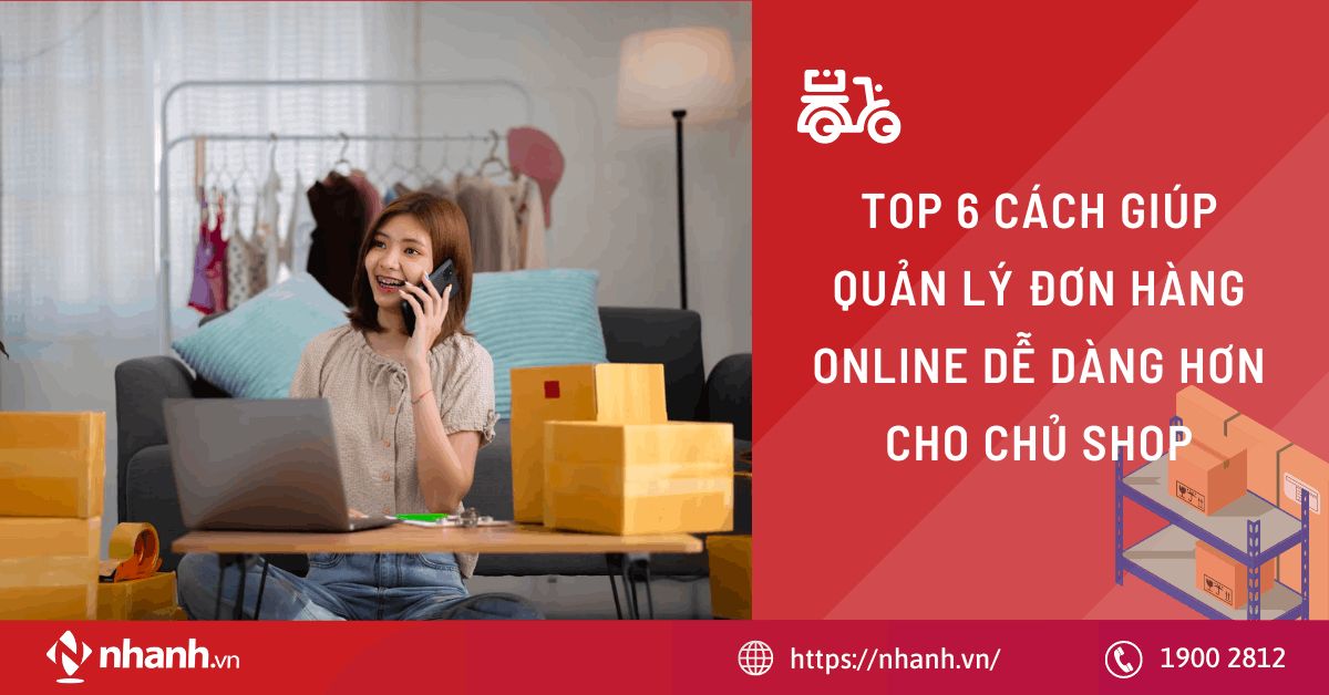 cách giúp quản lý đơn hàng online