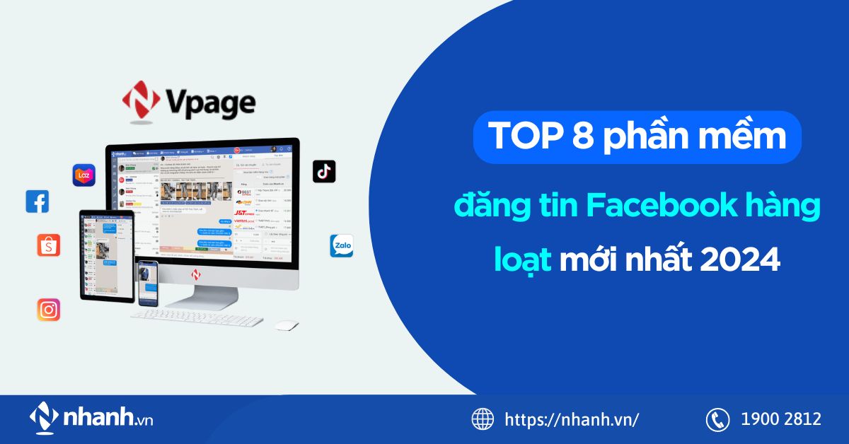 TOP 8 phần mềm đăng tin Facebook hàng loạt mới nhất 2024