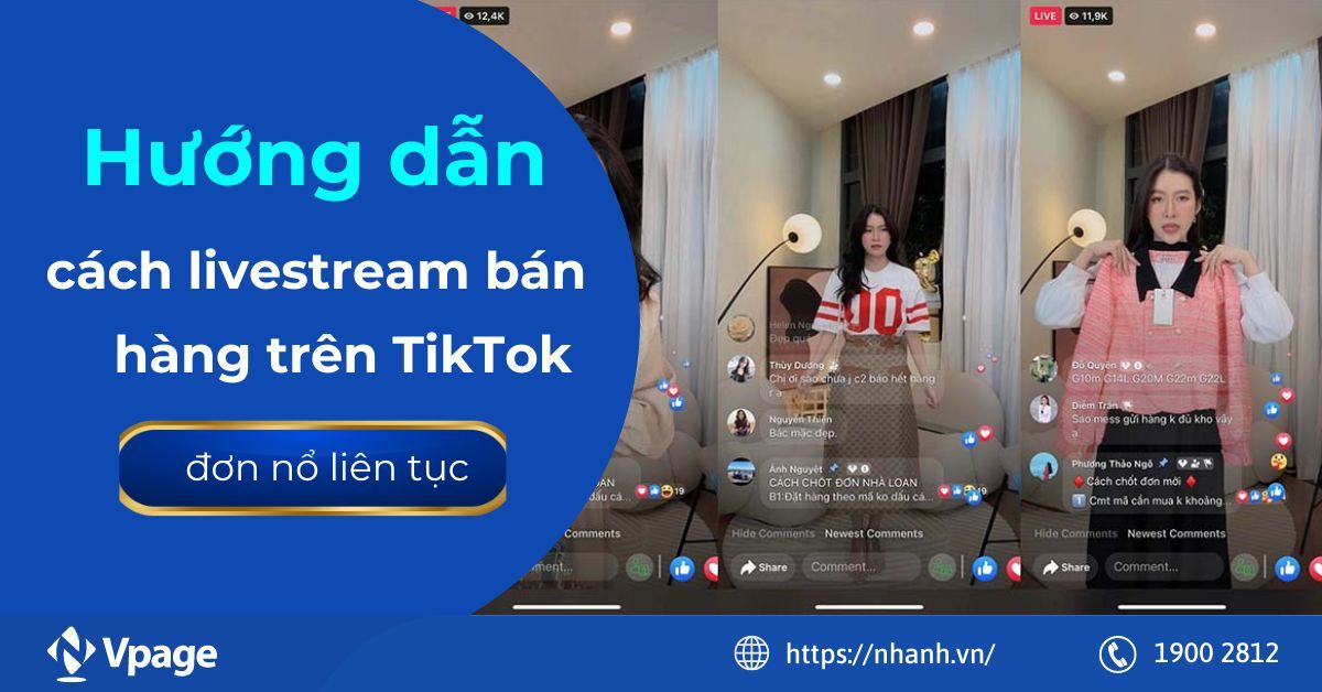 Hướng dẫn cách livestream bán hàng trên TikTok đơn nổ liên tục