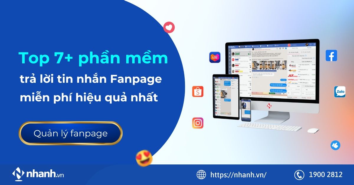 Top 7+ phần mềm trả lời tin nhắn Fanpage miễn phí hiệu quả nhất