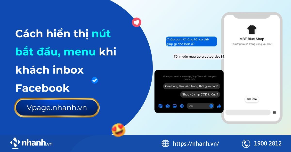 Cách hiển thị nút bắt đầu, menu khi khách inbox Facebook