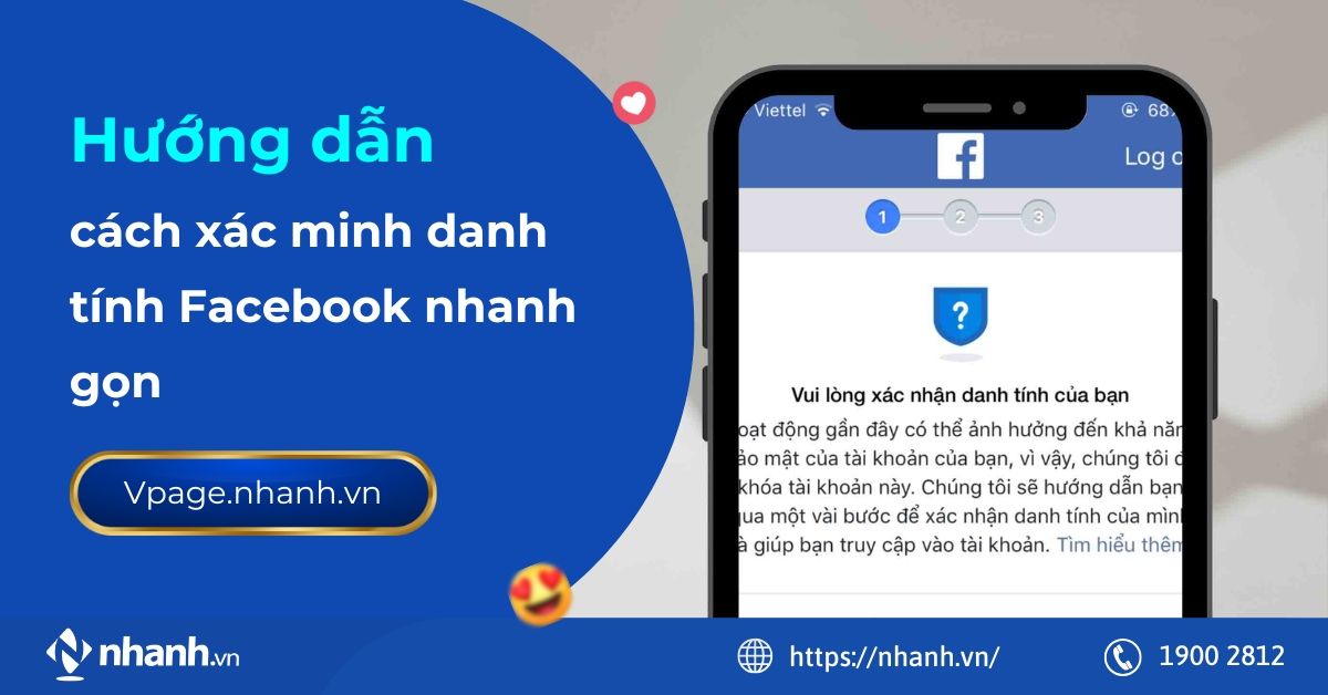 Hướng dẫn cách xác minh danh tính Facebook nhanh gọn