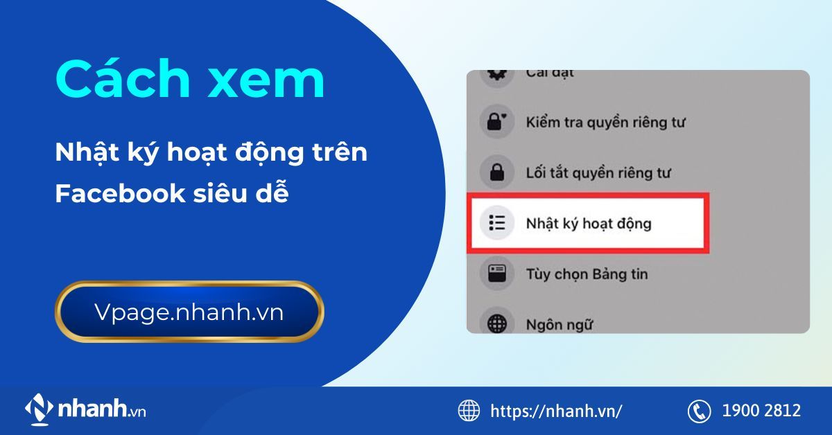 Cách xem nhật ký hoạt động trên Facebook siêu dễ
