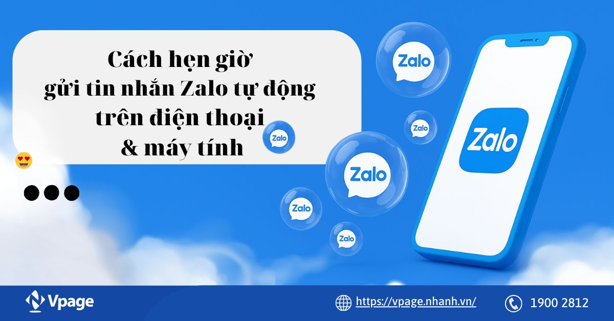 Cách hẹn giờ gửi tin nhắn Zalo tự động trên điện thoại & máy tính