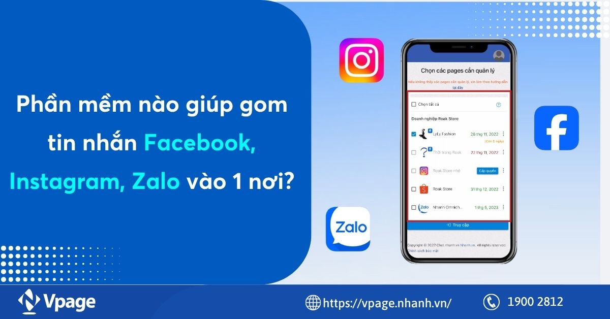 Phần mềm nào giúp gom tin nhắn Facebook, Instagram, Zalo vào 1 nơi?