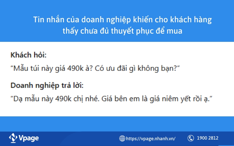 Giá chưa thuyết phục hoặc khách chưa thấy “lý do để mua”