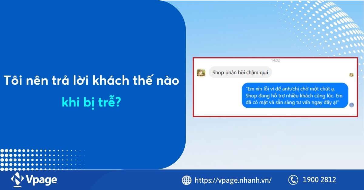 Tôi nên trả lời khách thế nào khi bị trễ?
