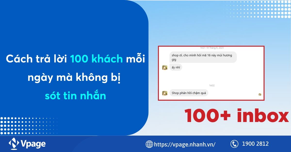 Cách trả lời 100 khách mỗi ngày mà không bị sót tin nhắn