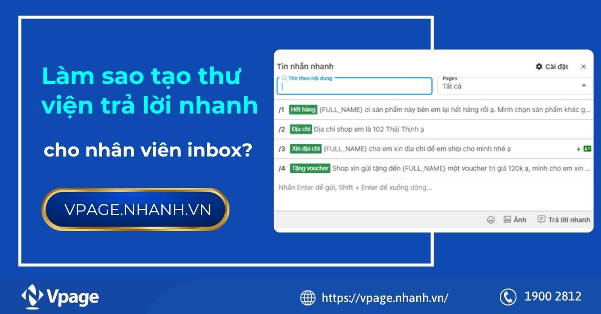 Làm sao tạo thư viện trả lời nhanh cho nhân viên inbox?