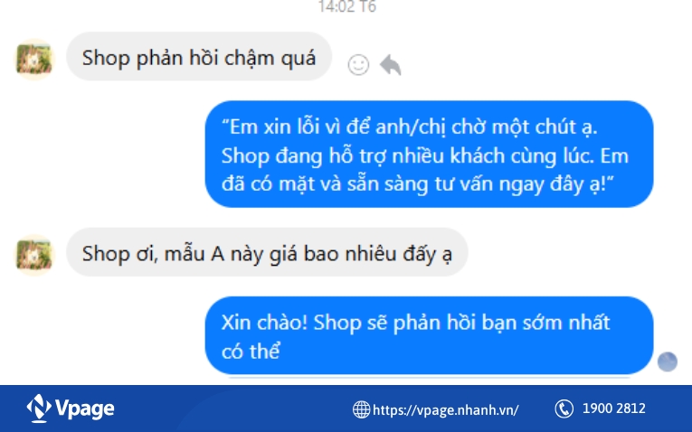 Trả lời nhanh nhưng không cá nhân hóa 