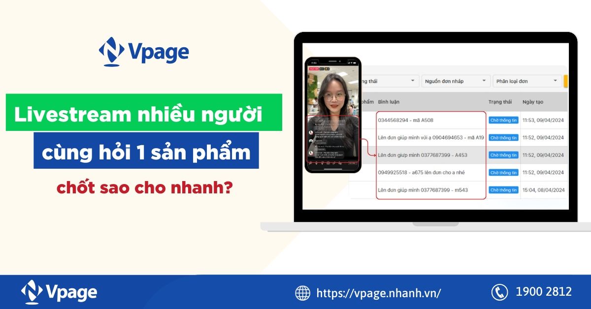 Livestream nhiều người hỏi 1 sản phẩm - chốt sao cho nhanh?