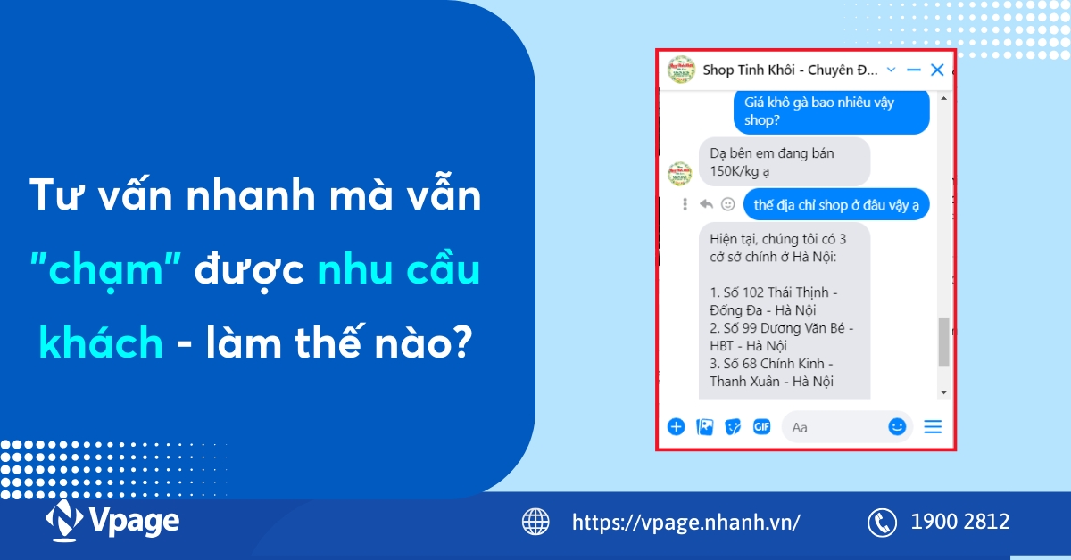 Tư vấn nhanh mà vẫn "chạm" được nhu cầu khách - làm thế nào?