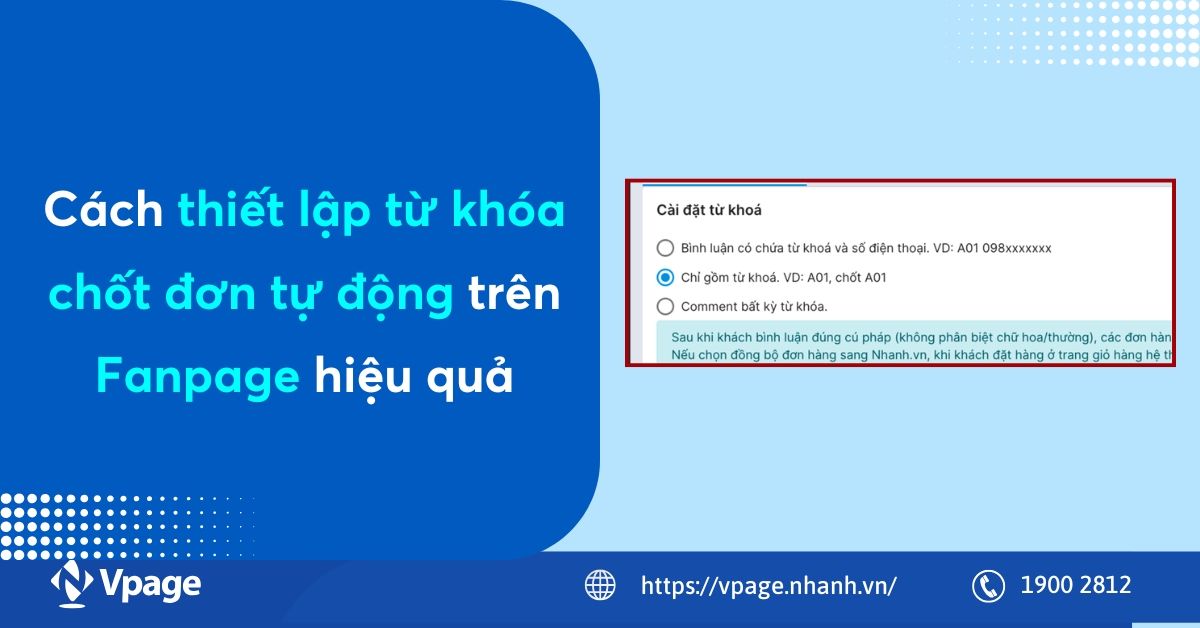 Cách thiết lập từ khóa chốt đơn tự động trên Fanpage hiệu quả