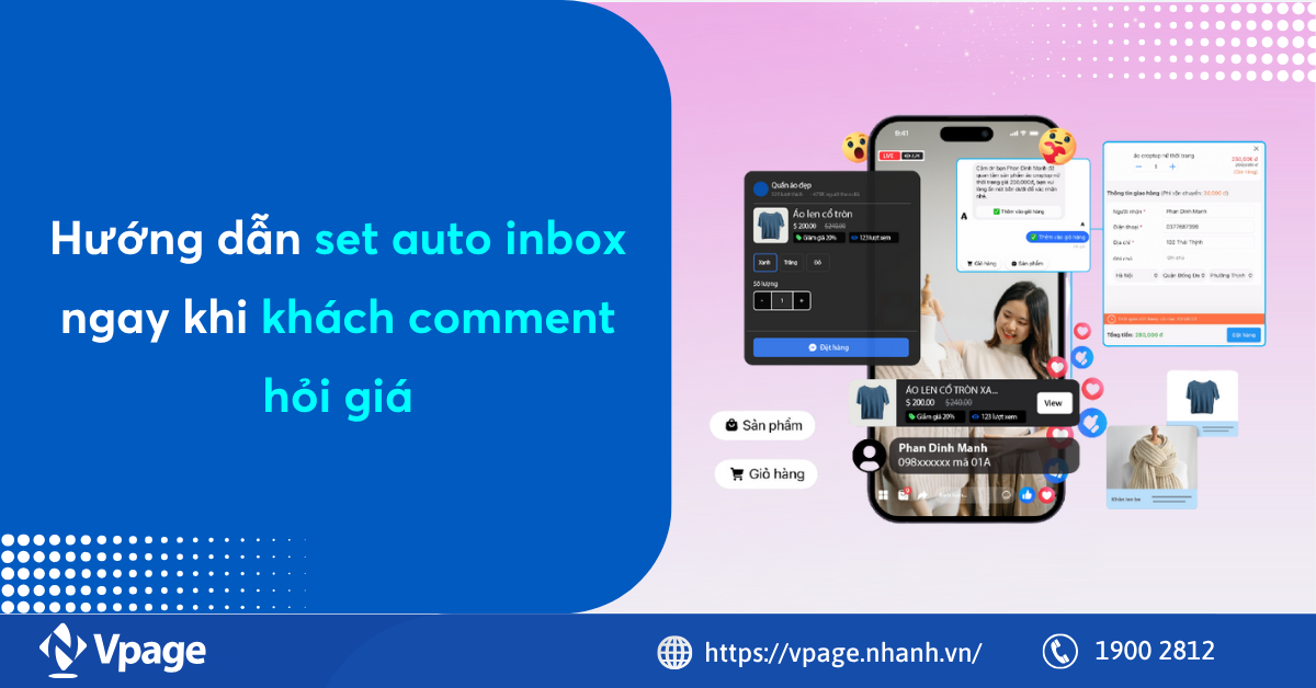 Hướng dẫn set auto inbox ngay khi khách comment hỏi giá