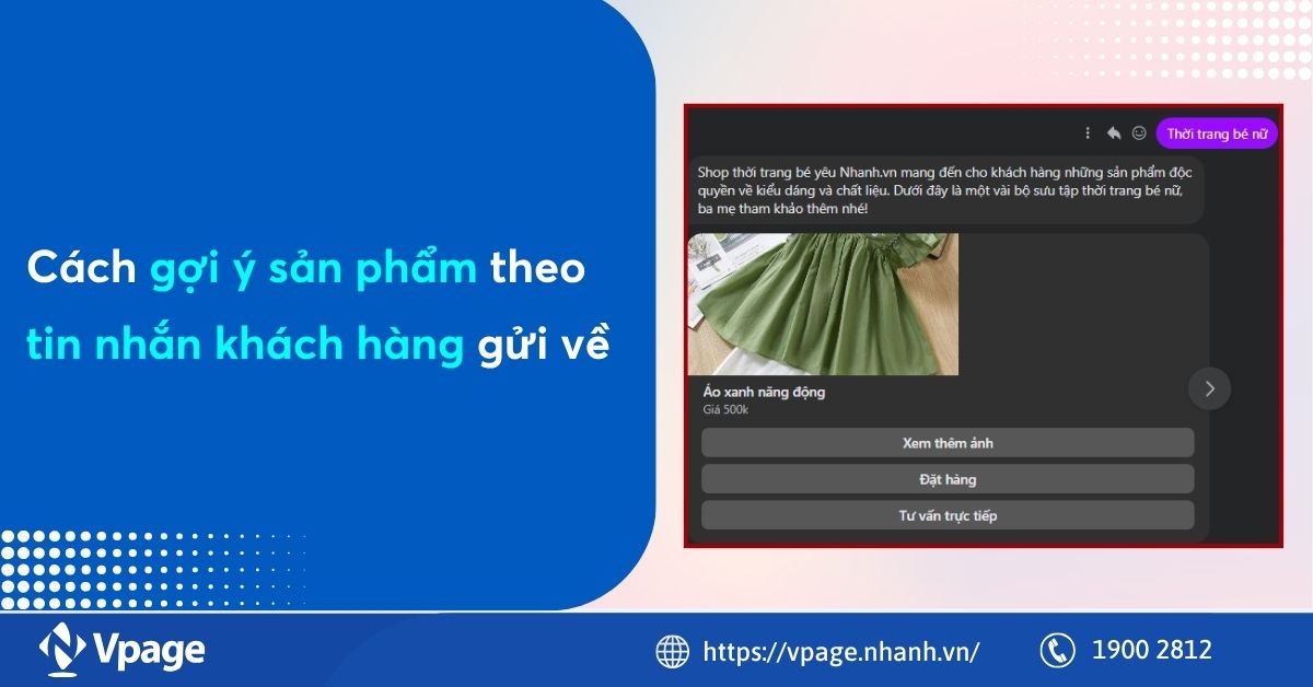 Cách gợi ý sản phẩm theo tin nhắn khách hàng gửi về