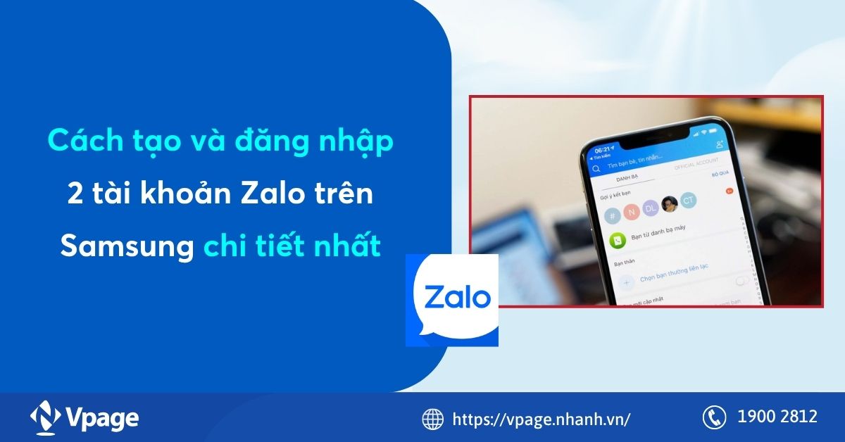 Cách tạo và đăng nhập 2 tài khoản Zalo trên Samsung chi tiết nhất