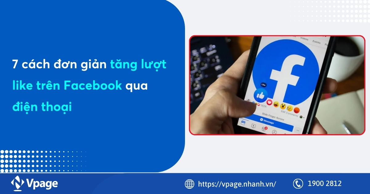 7 cách đơn giản tăng lượt like trên Facebook qua điện thoại