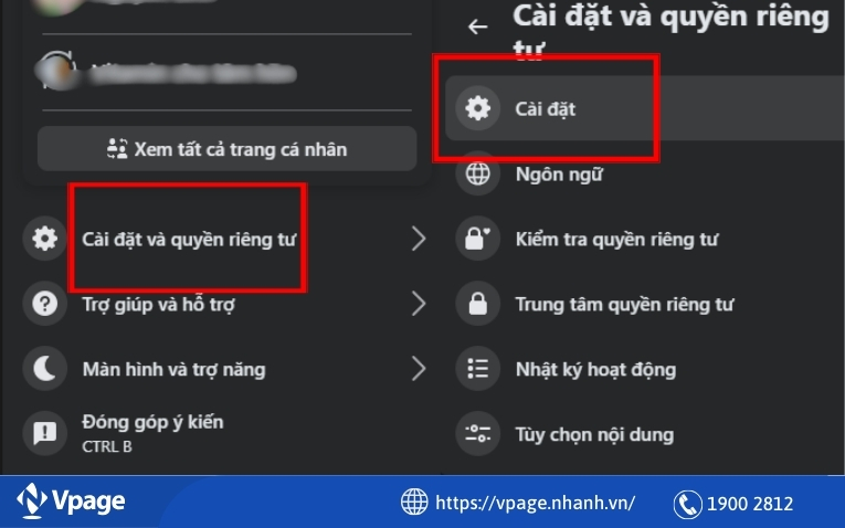 Chọn "Cài đặt & Quyền riêng tư"> Chọn "Cài đặt"