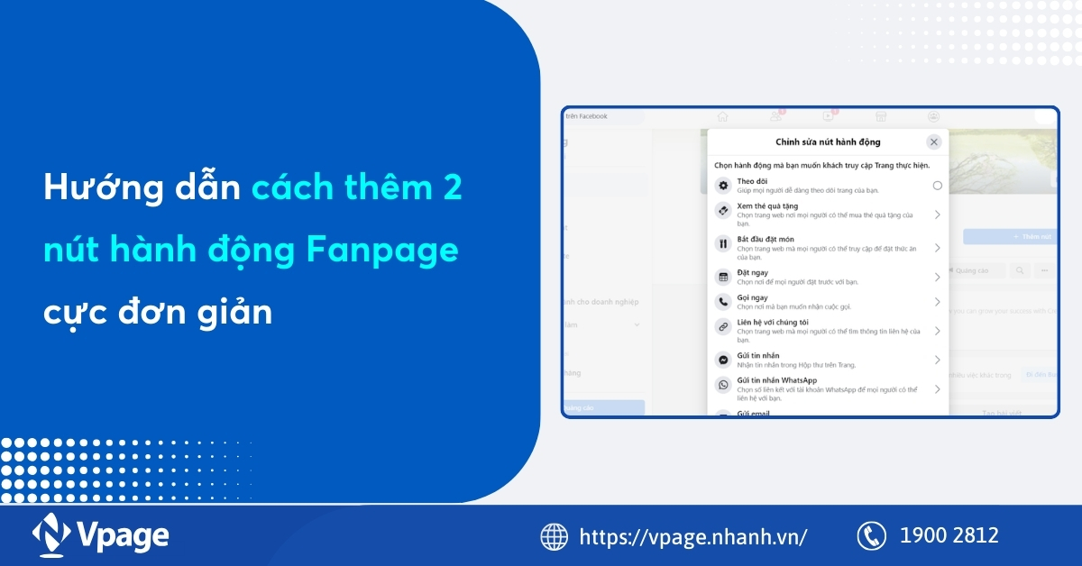 Hướng dẫn cách thêm 2 nút hành động fanpage cực đơn giản