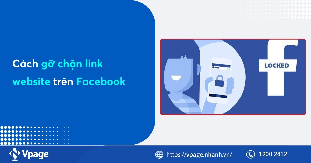 Cách gỡ chặn link website trên Facebook