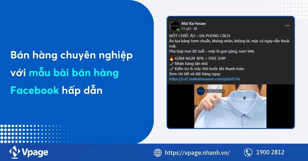 Bán hàng chuyên nghiệp với mẫu bài bán hàng Facebook hấp dẫn