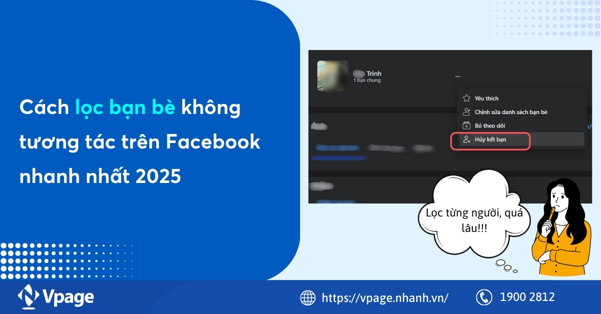 Cách lọc bạn bè không tương tác trên Facebook nhanh nhất 2025