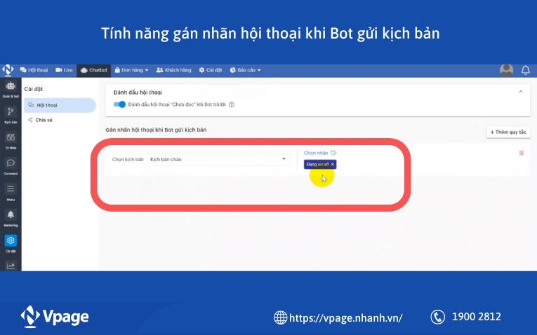 Tính năng gán nhãn hội thoại với một kịch bản Chatbot phù hợp trên Vpage