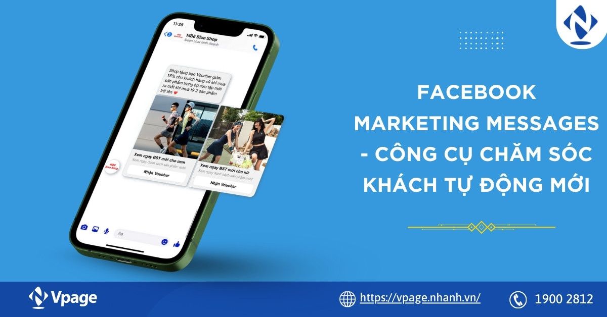 Facebook Marketing Messages - Công cụ chăm sóc khách tự động mới