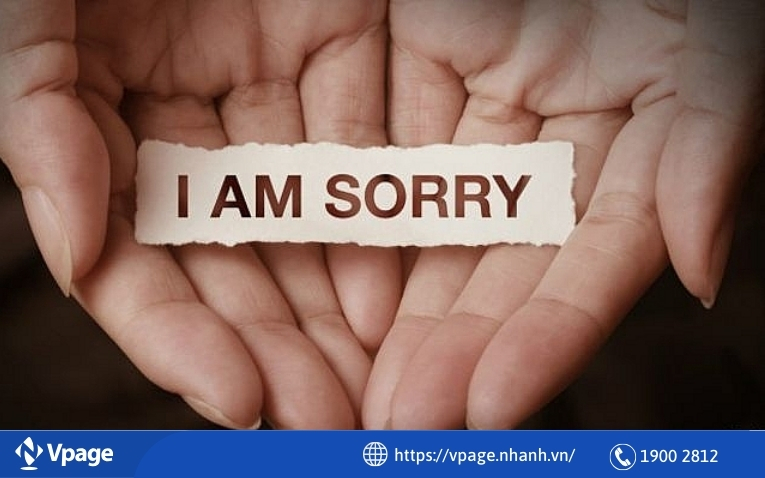 Bắt đầu bằng một lời xin lỗi chân thành
