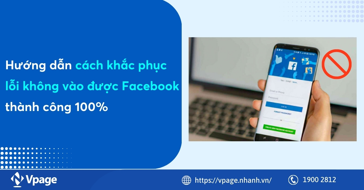 Hướng dẫn cách khắc phục lỗi không vào được Facebook thành công 100%