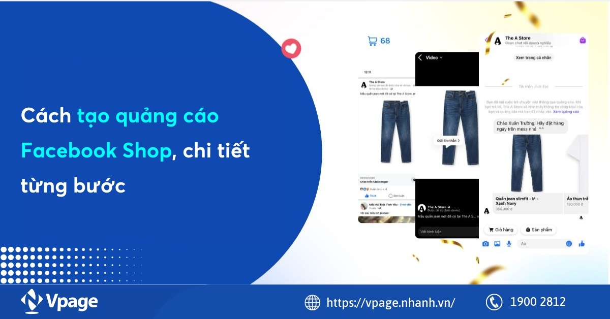 Cách tạo quảng cáo Facebook Shop, chi tiết từng bước