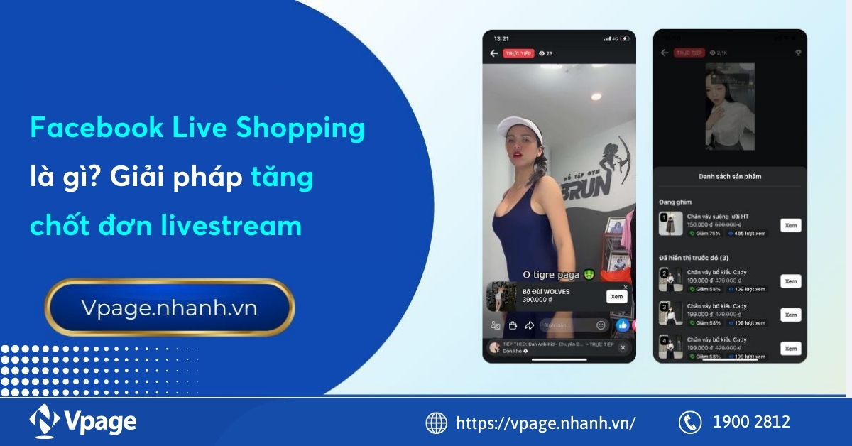 Facebook Live Shopping là gì? Giải pháp tăng chốt đơn livestream