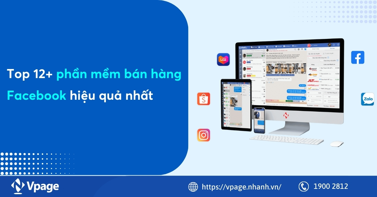 Khám phá Top 12+ phần mềm bán hàng Facebook hiệu quả nhất