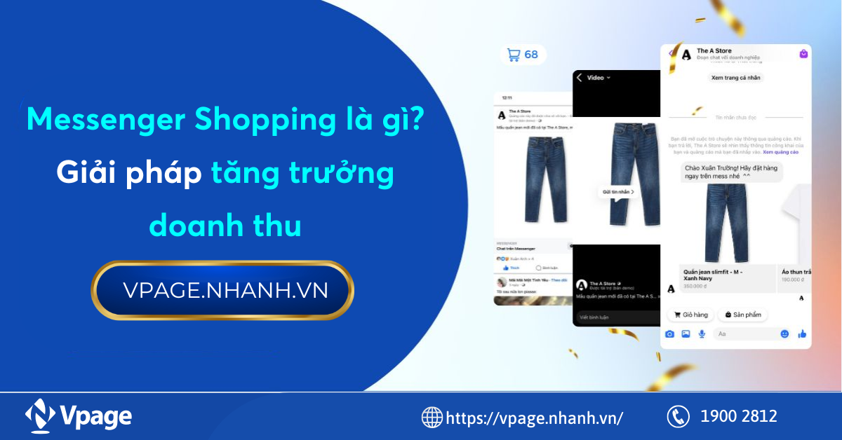 Messenger Shopping là gì? Giải pháp tăng trưởng doanh thu