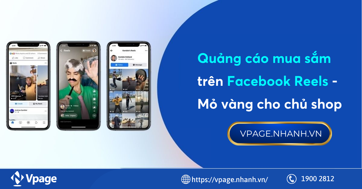 Quảng cáo mua sắm trên Facebook Reels - Mỏ vàng cho chủ shop