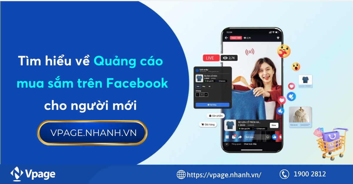 Tìm hiểu về Quảng cáo mua sắm trên Facebook cho người mới 