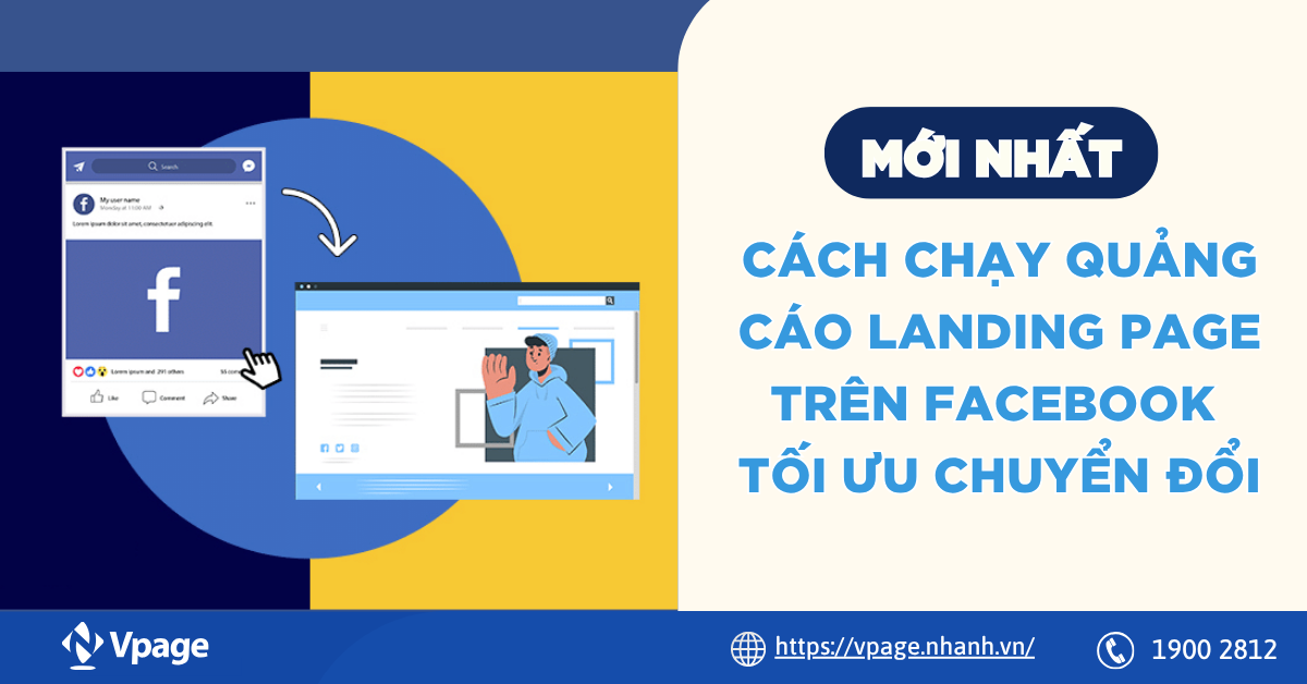 Cách chạy quảng cáo Landing Page trên Facebook tối ưu chuyển đổi