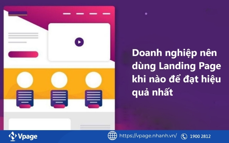 Khi nào nên dùng Landing Page