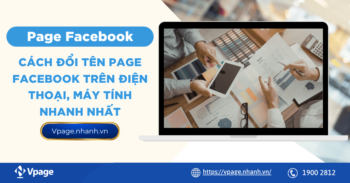Cách đổi tên Page Facebook trên điện thoại, máy tính nhanh nhất